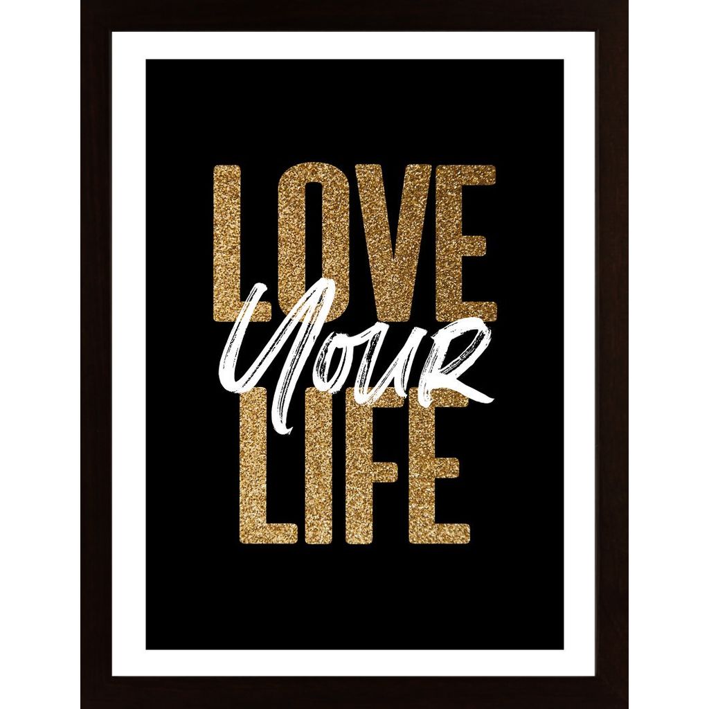 Love Your Life Affiche