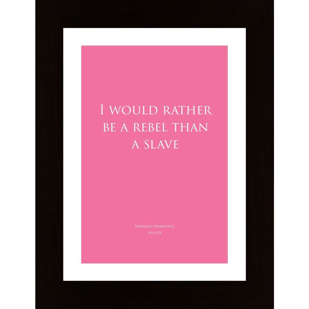I Would Rather Be A Rebel - Pink Plakát