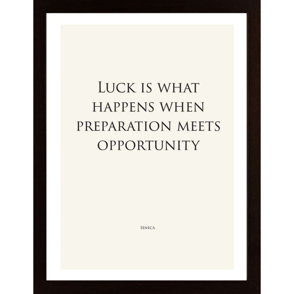 Luck Is What Happens - White Affiche