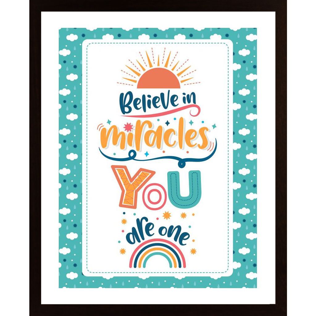 Believe In Miracles Poster