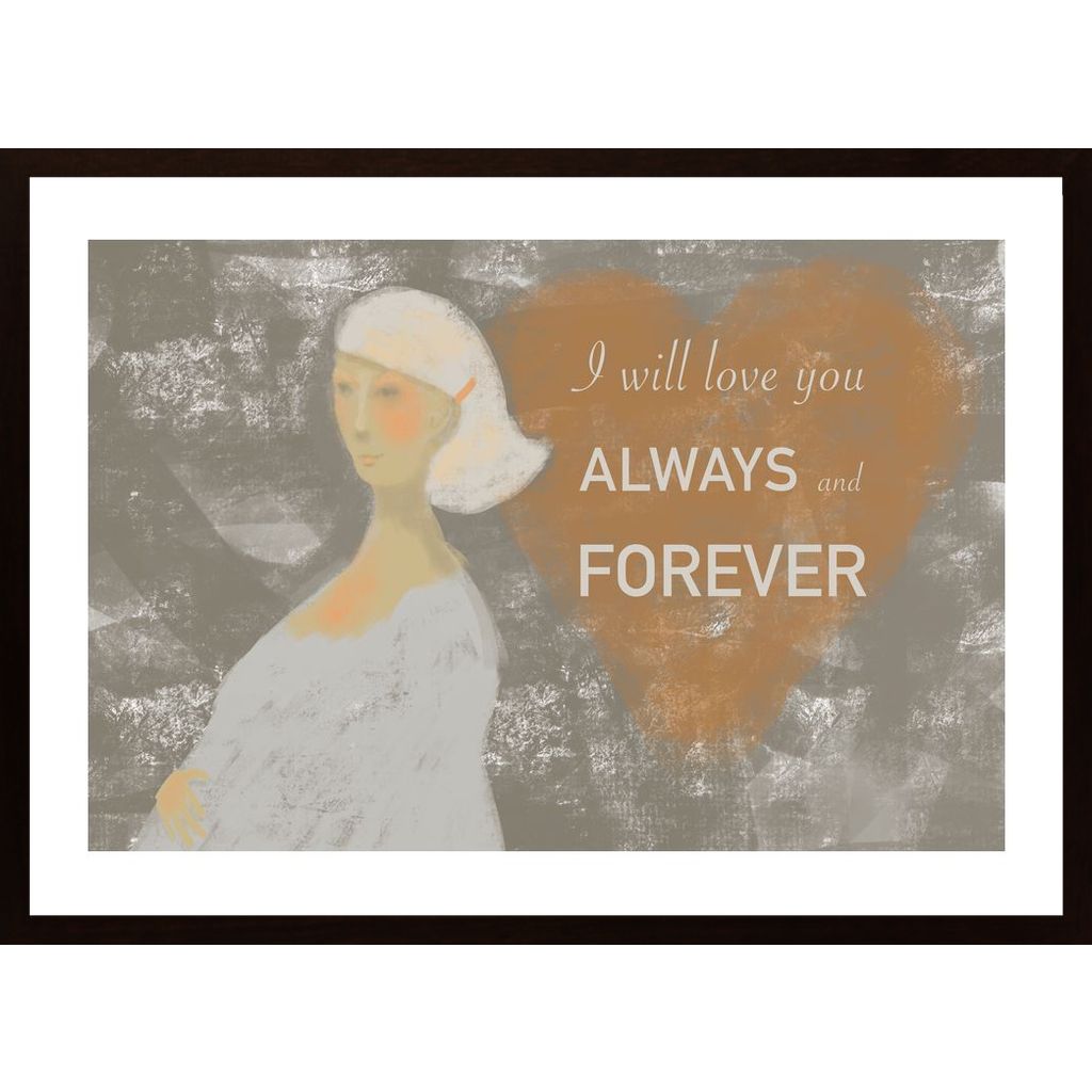 I Will Love You Always Affiche