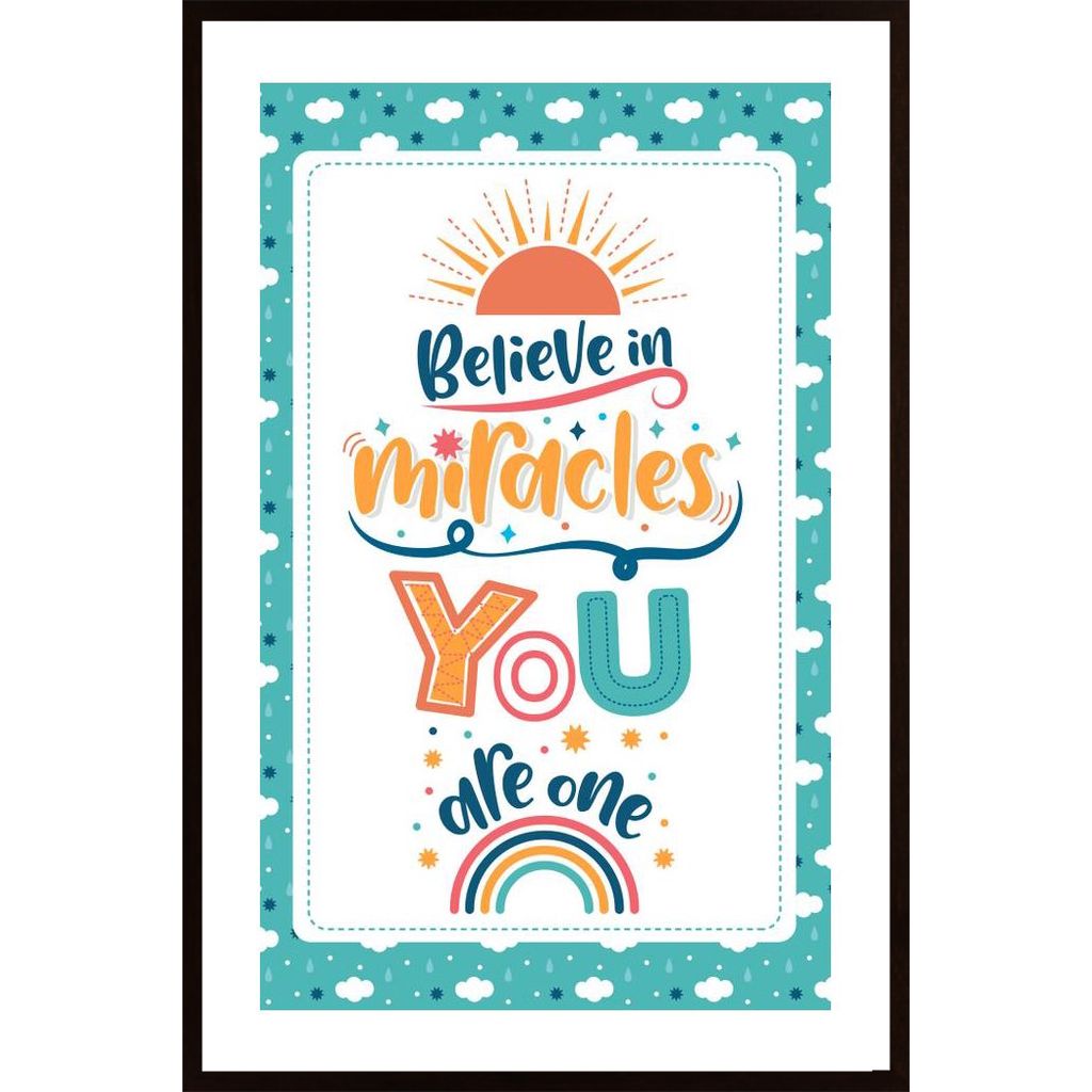 Believe In Miracles Plakát