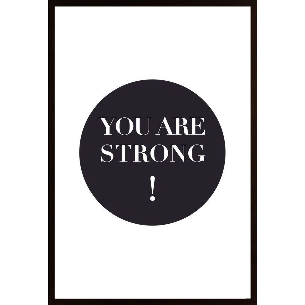 You Are Strong Affiche