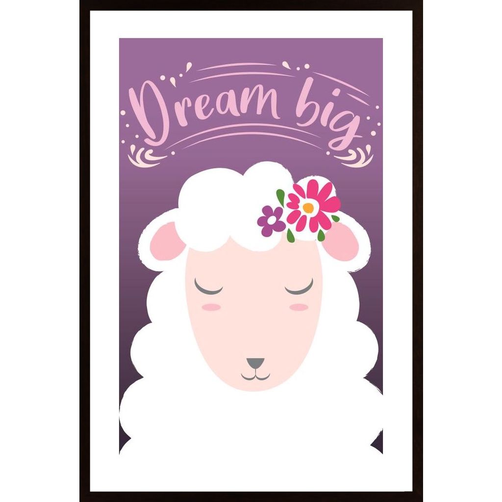 Dream Big Plakát