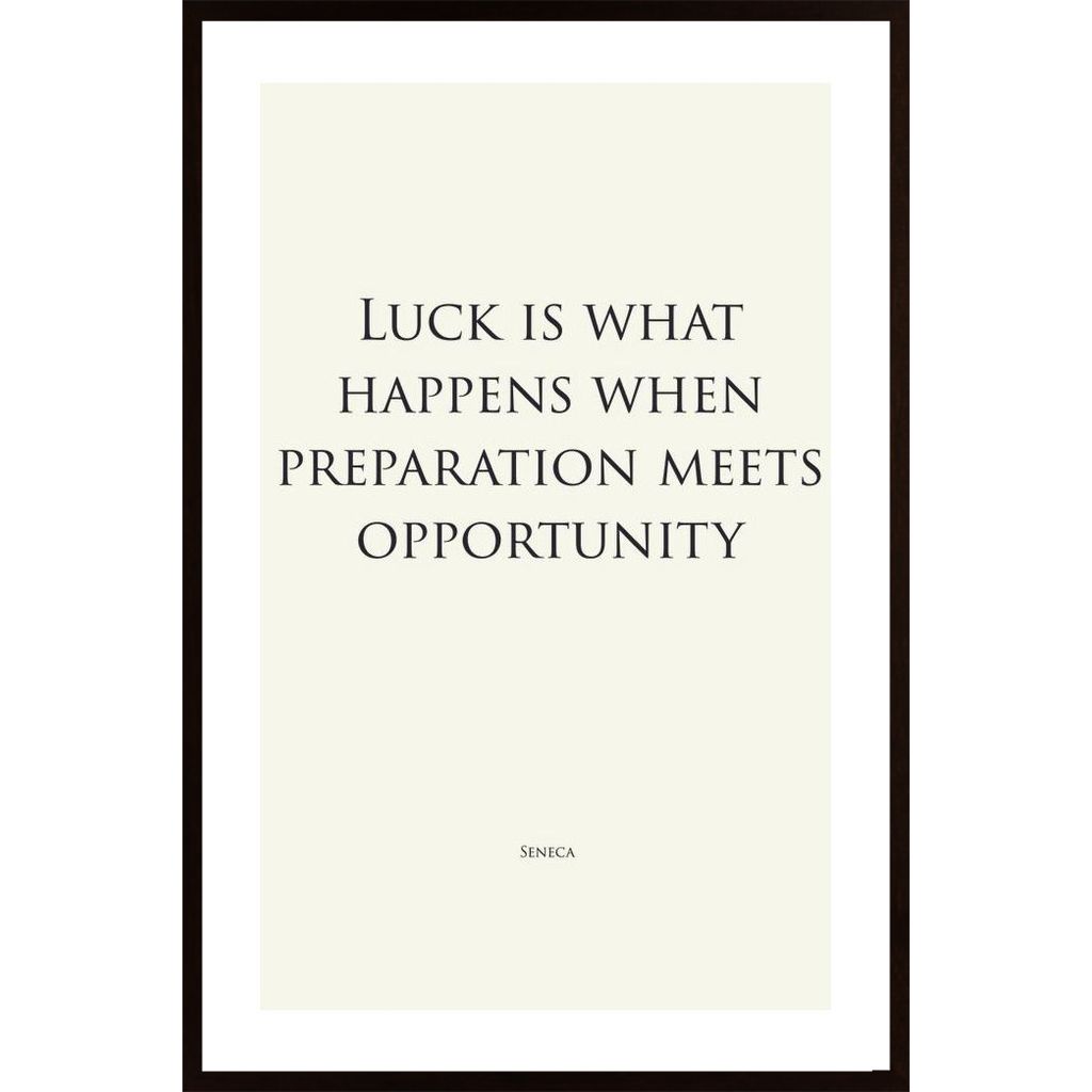 Luck Is What Happens - White Plakát