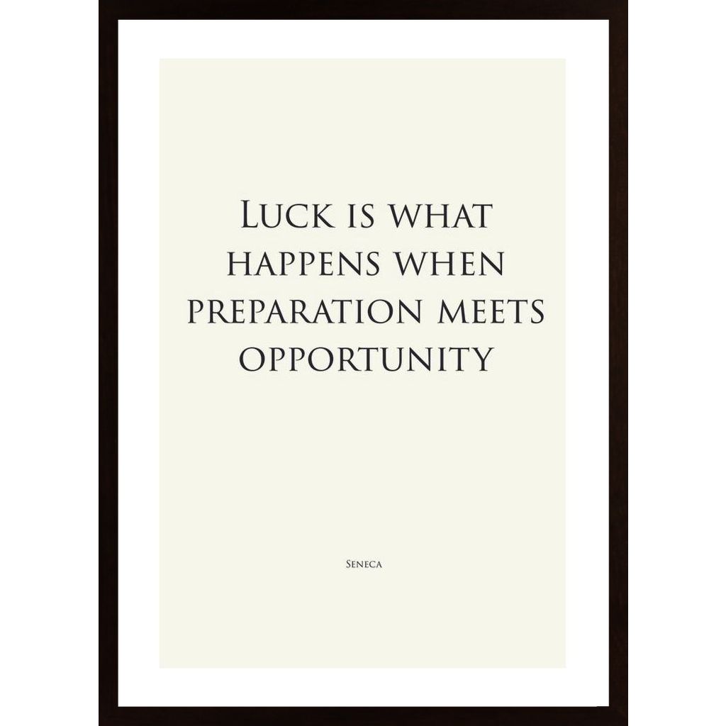 Luck Is What Happens - White Affiche
