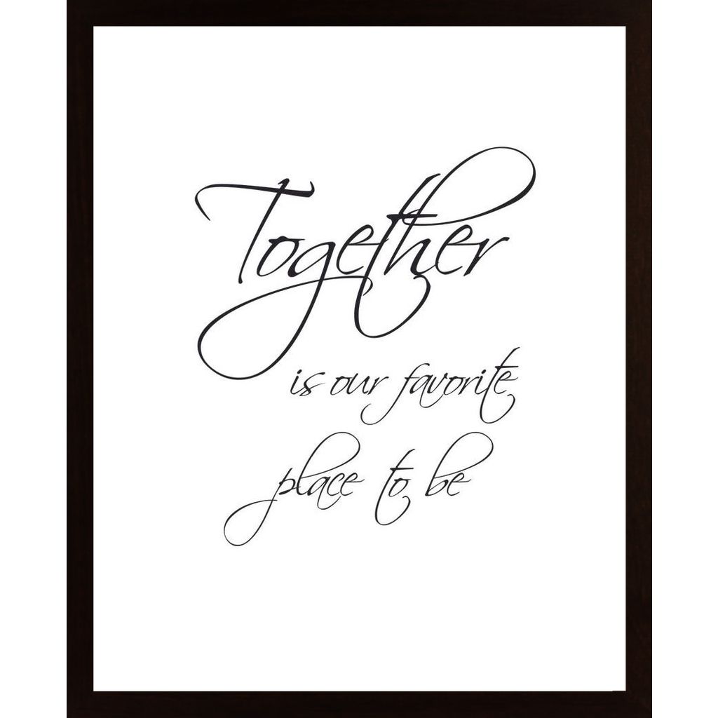 Together Is Our Favorite Plakát