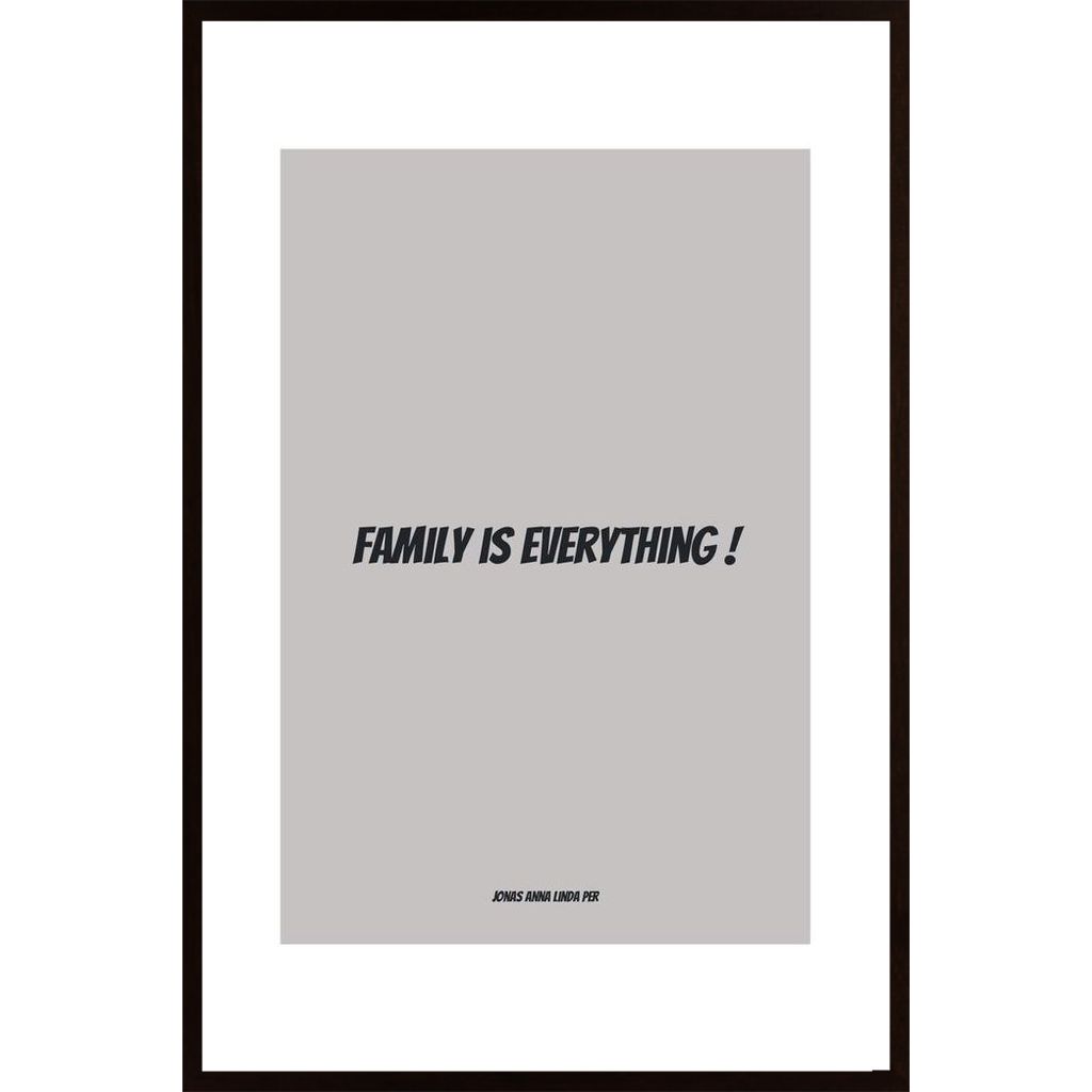 Family Is Everything Affiche