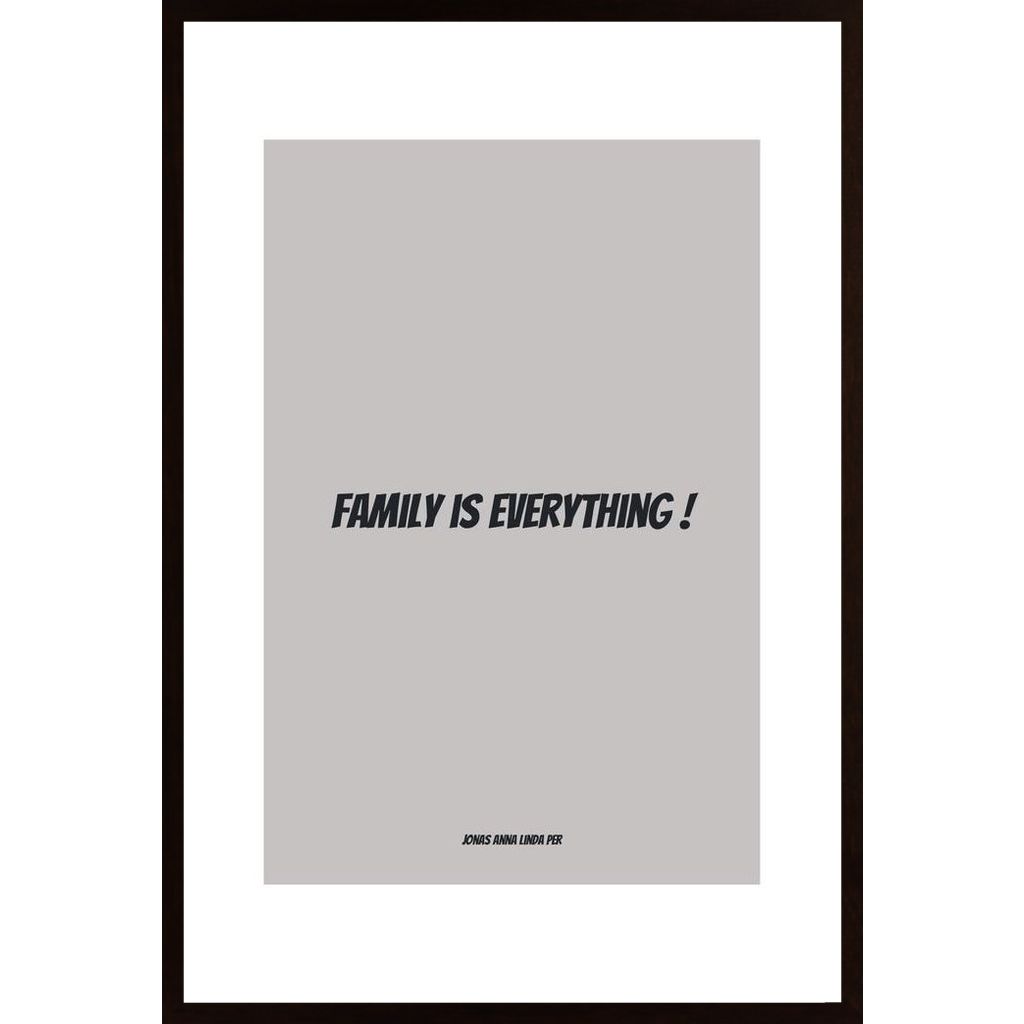 Family Is Everything Poster